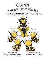 Algopix Similar Product 6 - Quinn the Quirky Queen Bee Read Aloud