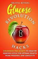 Algopix Similar Product 1 - Glucose Revolution Hacks Unlocking the