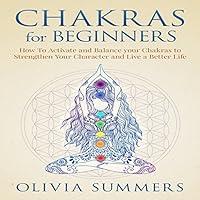 Algopix Similar Product 17 - Chakras for Beginners How to Activate