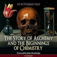 Algopix Similar Product 16 - The Story of Alchemy and the Beginnings