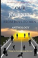Algopix Similar Product 12 - Our Journey From Boys To Men Anthology
