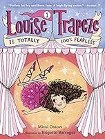 Algopix Similar Product 11 - Louise Trapeze Is Totally 100% Fearless