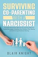 Algopix Similar Product 13 - Surviving CoParenting With A