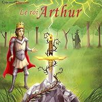 Algopix Similar Product 18 - Le roi Arthur