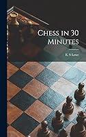 Algopix Similar Product 7 - Chess in 30 Minutes