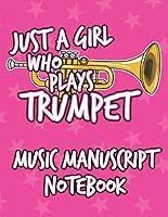 Algopix Similar Product 19 - Just A Girl Who Plays Trumpet Music