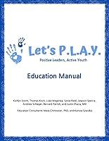 Algopix Similar Product 12 - Let's P.L.A.Y. Education Manual