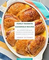 Algopix Similar Product 15 - Family Favorite Casserole Recipes 103