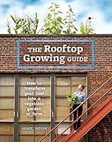 Algopix Similar Product 20 - The Rooftop Growing Guide How to