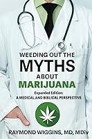 Algopix Similar Product 16 - Weeding Out the Myths About Marijuana