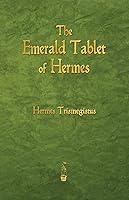 Algopix Similar Product 18 - The Emerald Tablet of Hermes