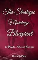 Algopix Similar Product 3 - The Strategic Marriage Blueprint 14