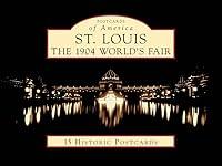 Algopix Similar Product 8 - St Louis The 1904 Worlds Fair