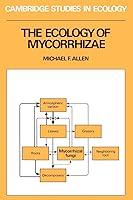 Algopix Similar Product 15 - The Ecology of Mycorrhizae Cambridge