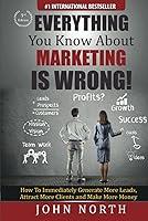 Algopix Similar Product 11 - Everything You Know About Marketing Is