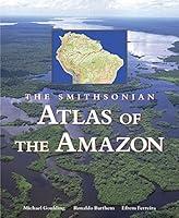 Algopix Similar Product 2 - Smithsonian Atlas of the Amazon