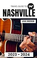 Algopix Similar Product 9 - Nashville Travel Guide Visit The Music