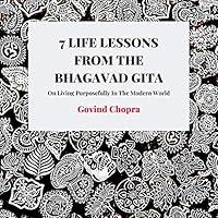 Algopix Similar Product 13 - 7 Life Lessons from the Bhagavad Gita