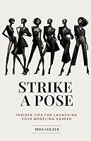 Algopix Similar Product 6 - Strike A Pose Insider Tips For