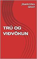 Algopix Similar Product 14 - TRÚ OG VIÐVÖKUN (Icelandic Edition)