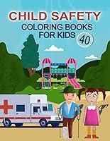 Algopix Similar Product 5 - Child Safety Coloring Book For Kids