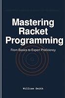 Algopix Similar Product 5 - Mastering Racket Programming From