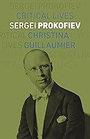 Algopix Similar Product 20 - Sergei Prokofiev (Critical Lives)