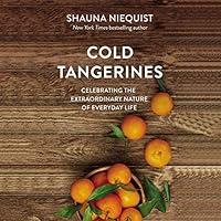 Algopix Similar Product 5 - Cold Tangerines Celebrating the