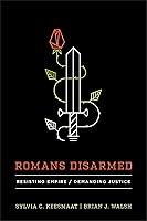 Algopix Similar Product 15 - Romans Disarmed Resisting Empire