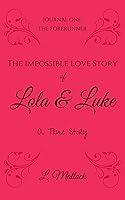 Algopix Similar Product 20 - The Impossible Love Story of Lola 