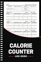 Algopix Similar Product 11 - Calorie Counter Log Book Daily