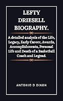 Algopix Similar Product 10 - Lefty Driesell Biography A detailed