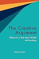 Algopix Similar Product 19 - The Creative Argument Rhetoric in the