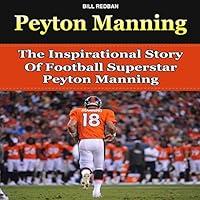 Algopix Similar Product 15 - Peyton Manning The Inspirational Story