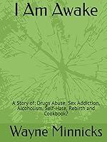 Algopix Similar Product 20 - I Am Awake A story of Drugs Abuse