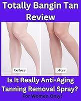 Algopix Similar Product 20 - Totally Bangin Tan Review  Is It