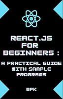 Algopix Similar Product 9 - Reactjs for Beginners A Practical