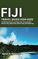 Algopix Similar Product 15 - Fiji Travel Guide 2024  2025 The