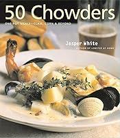 Algopix Similar Product 4 - 50 Chowders: 50 Chowders