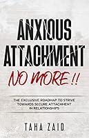 Algopix Similar Product 19 - Anxious Attachment No More  The