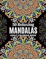 Algopix Similar Product 4 - 50 Relaxing Mandala Adult Coloring