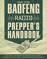 Algopix Similar Product 9 - Baofeng Radio Preppers Handbook Be