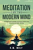 Algopix Similar Product 12 - Meditation for the Modern Mind A