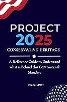 Algopix Similar Product 17 - Project 2025 Conservative Heritage A