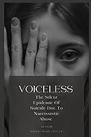 Algopix Similar Product 4 - Voiceless The Silent Epidemic of