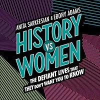 Algopix Similar Product 11 - History vs Women The Defiant Lives