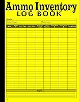 Algopix Similar Product 16 - Ammo Inventory Log Book Track Your