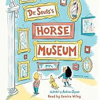 Algopix Similar Product 19 - Dr. Seuss's Horse Museum