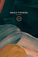 Algopix Similar Product 9 - Daily Fitness Journal A Comprehensive