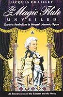 Algopix Similar Product 17 - The Magic Flute Unveiled Esoteric